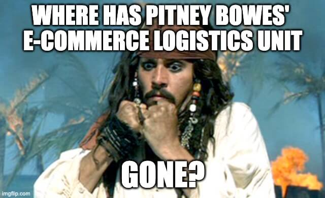 Where has Pitney Bowes' E-Commerce Logistics Unit Gone?